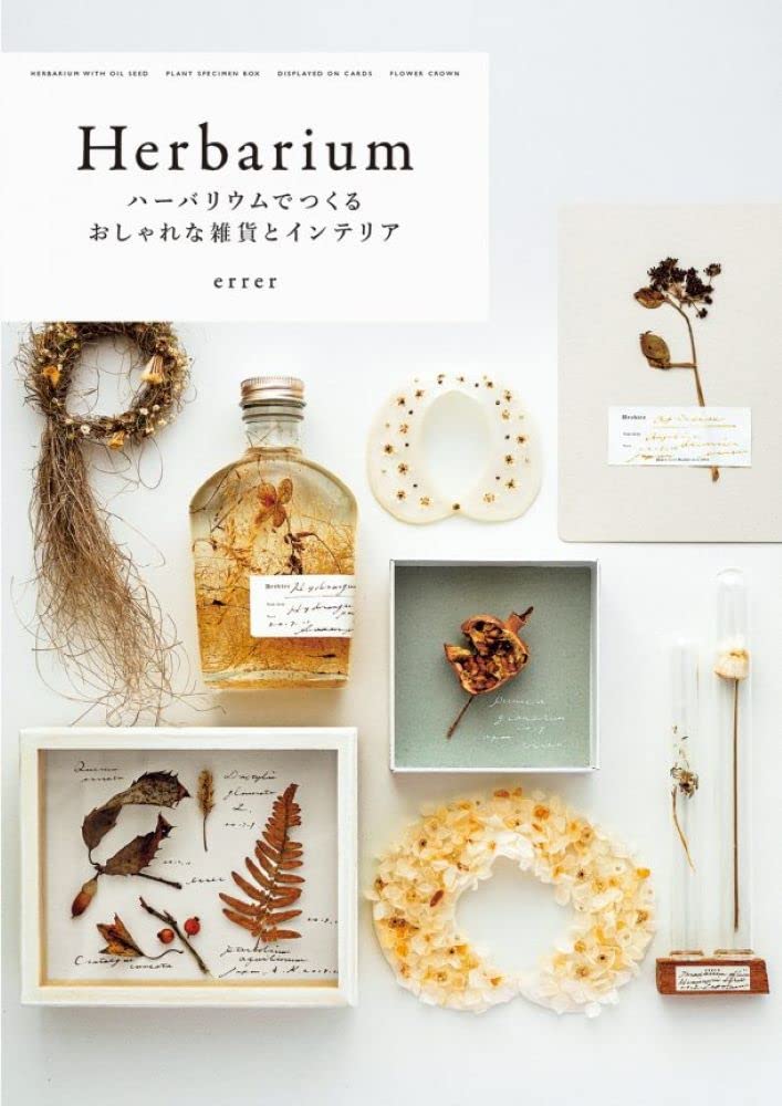 Chic and elegant home decor and items crafted from Herbarium - Japanese Craft Book