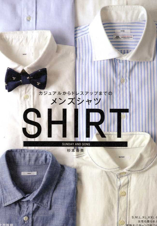 MENS Shirt Book from Casual to Dressy - Japanese Craft Book