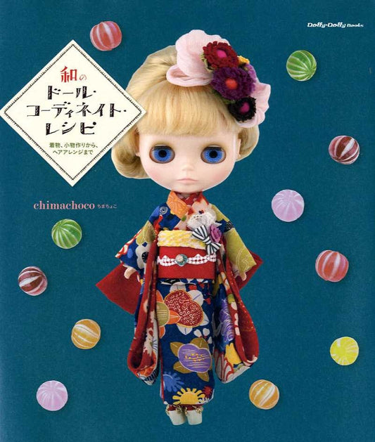 DOLL COORDINATE Recipe Kimono Book - Japanese Craft Book MM